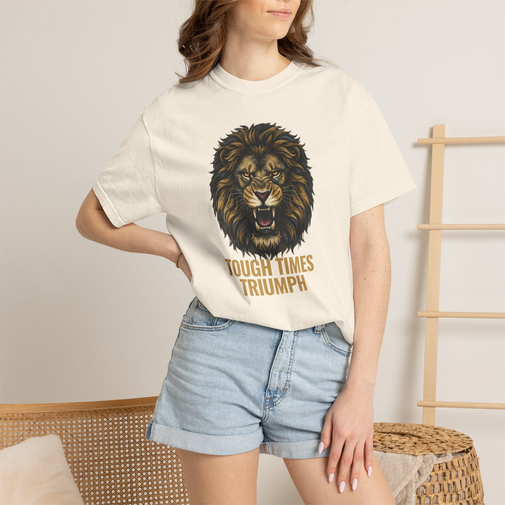 Tough Times Triumph Lion Tee — Garment-Dyed Heavyweight