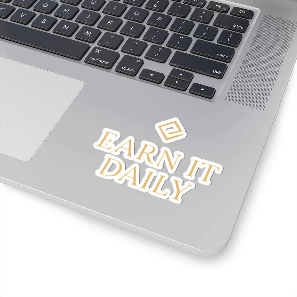 EARN IT DAILY — Gold Emblem Vinyl Sticker