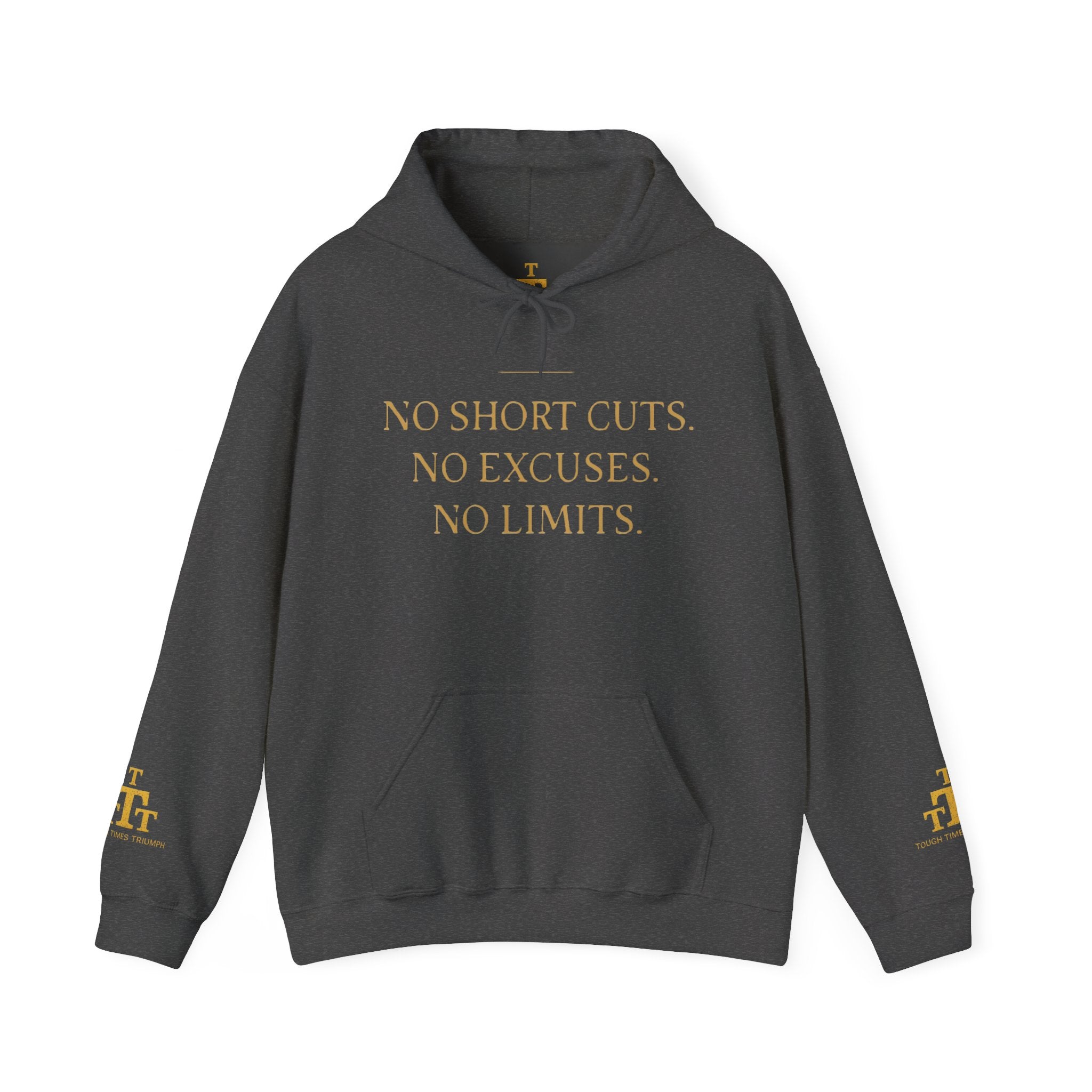 NO SHORT CUTS. NO EXCUSES. NO LIMITS. — Heavyweight Hoodie
